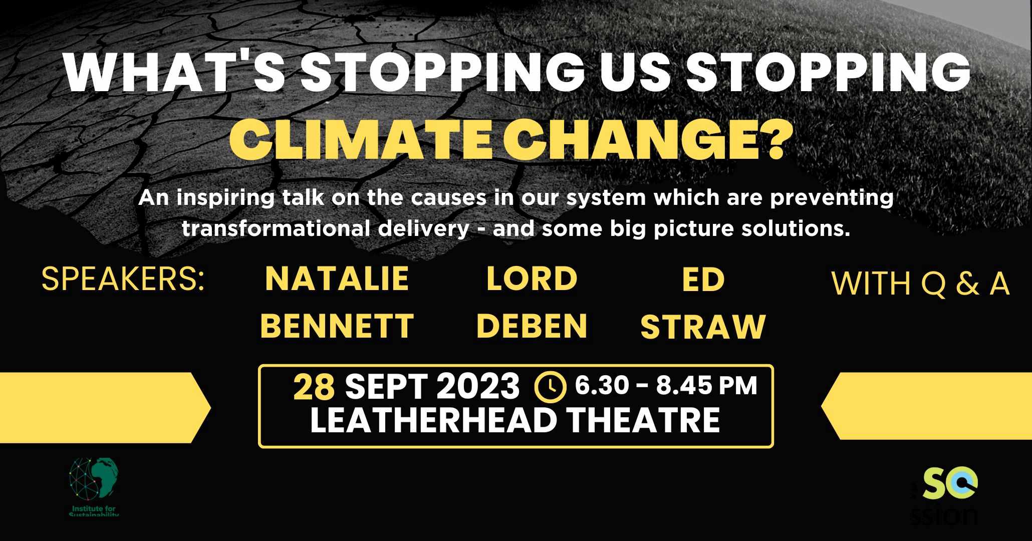 Flyer with information about upcoming event "What's Stopping Us Stopping Climate Change?"